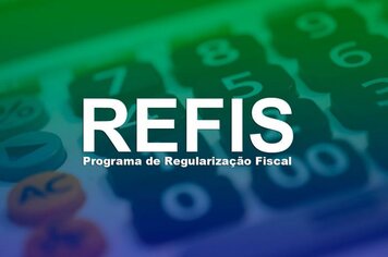 Refis, a oportunidade para acertar as contas.